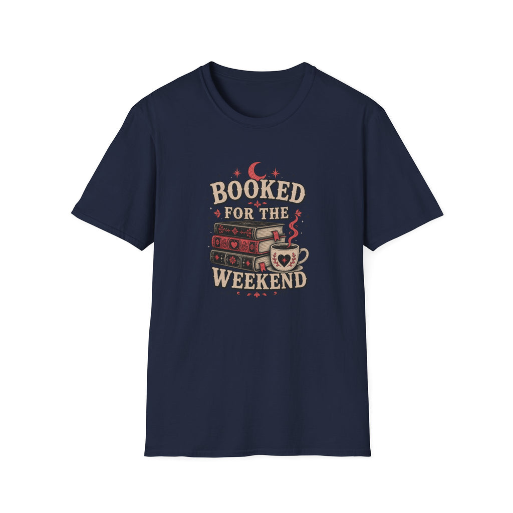 Booked For The Weekend T-Shirt