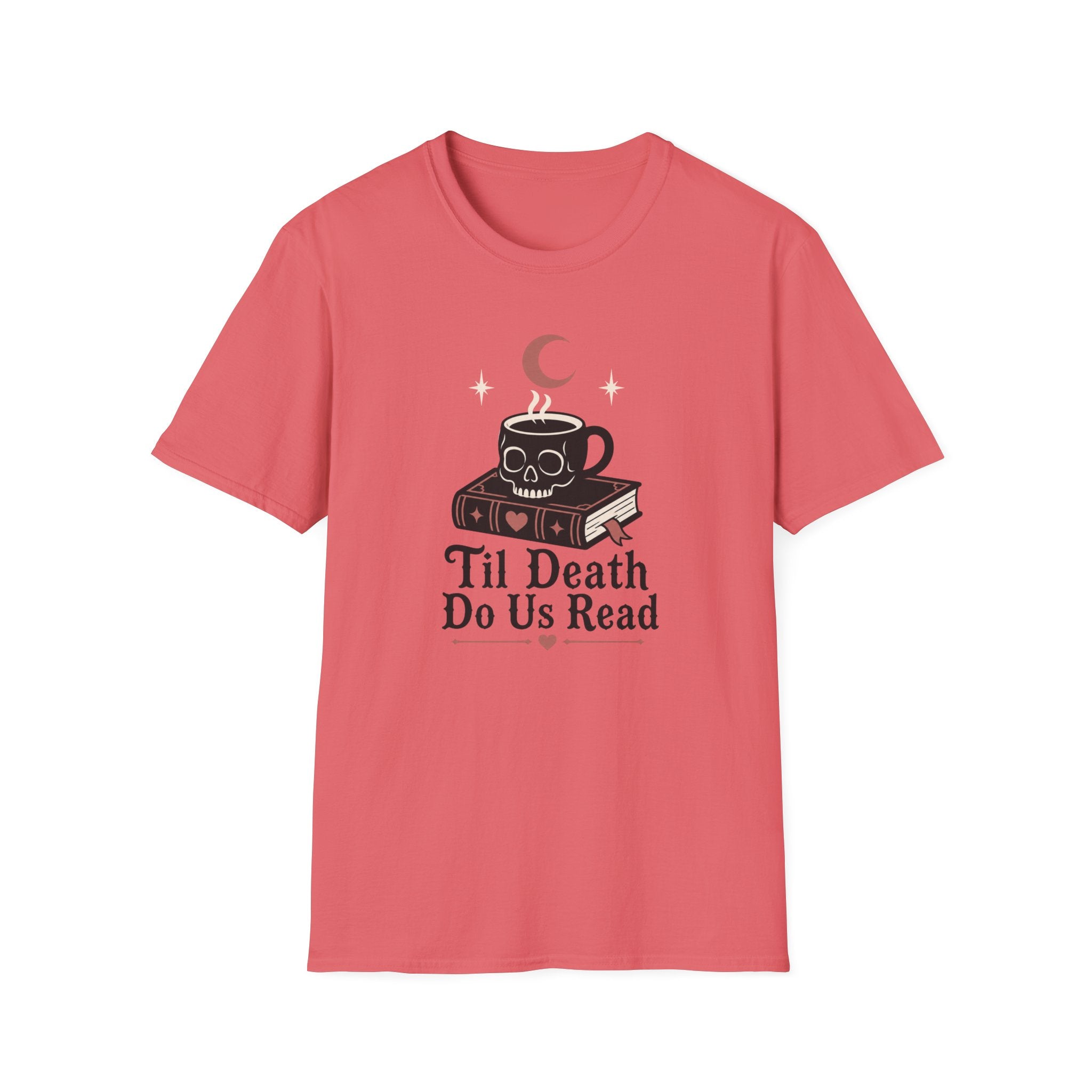 Til Death Do Us Read T-Shirt