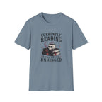 Currently Reading Something Unhinged T-Shirt