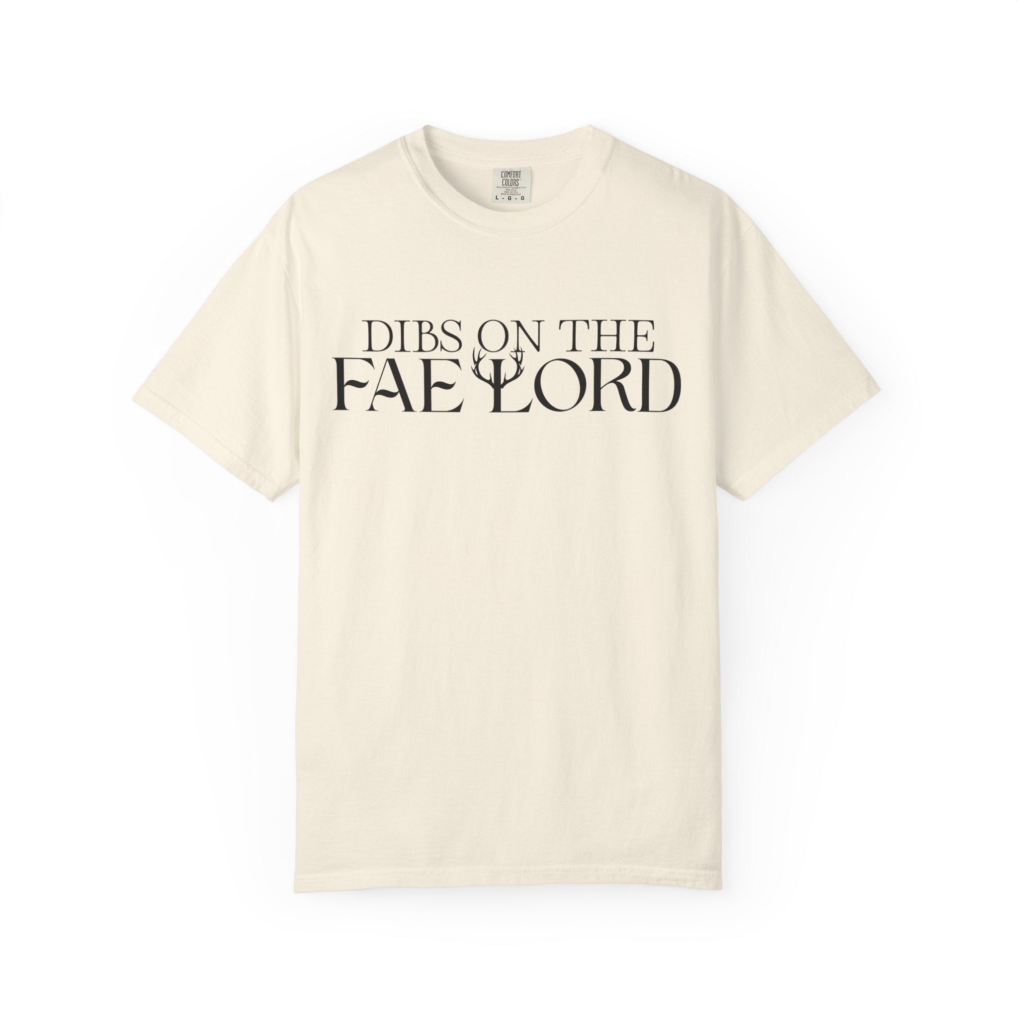 Dibs On The Fae Lord T-Shirt