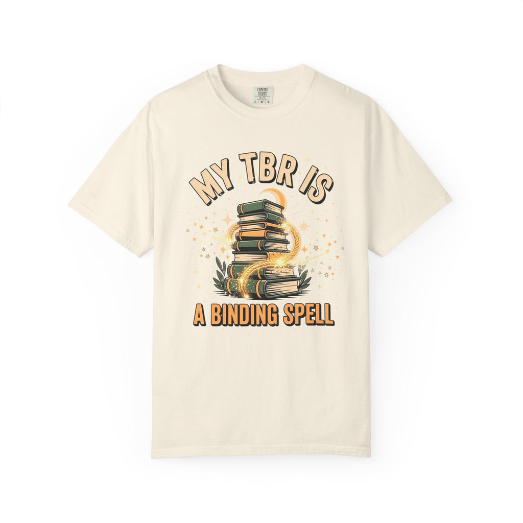 My TBR Is A Binding Spell T-Shirt