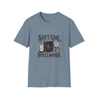 Soft Girl Spell Work T-Shirt
