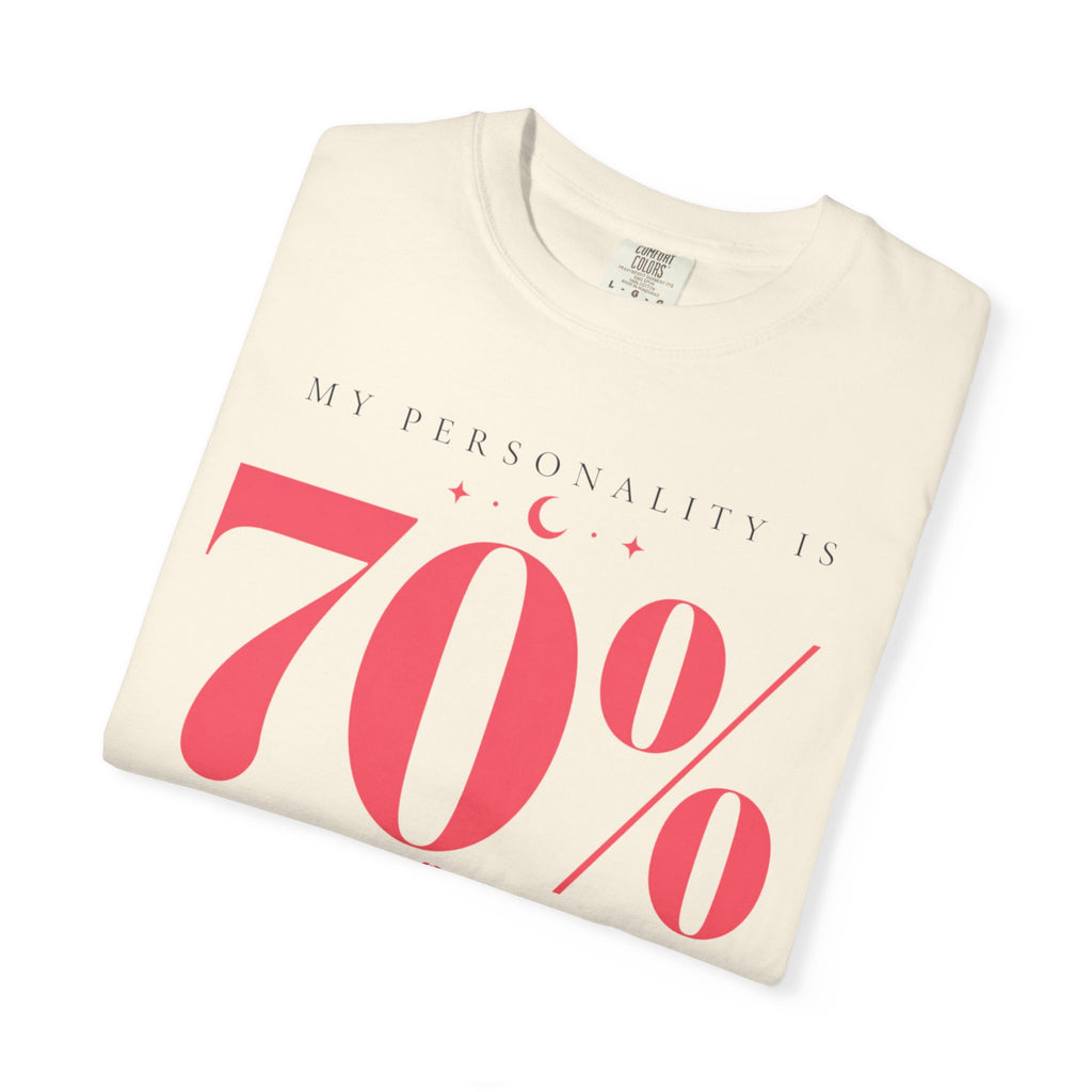My Personality Is RomantasyT-Shirt