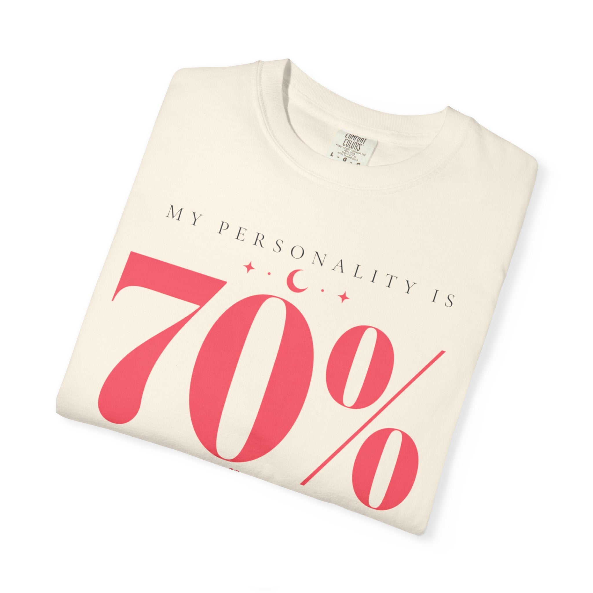 My Personality Is RomantasyT-Shirt